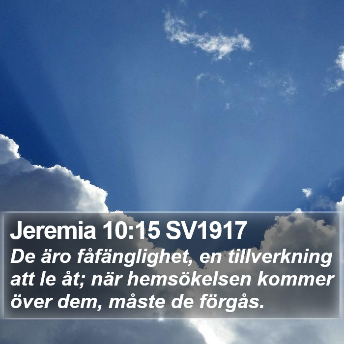 Jeremia 10:15 SV1917 Bible Study