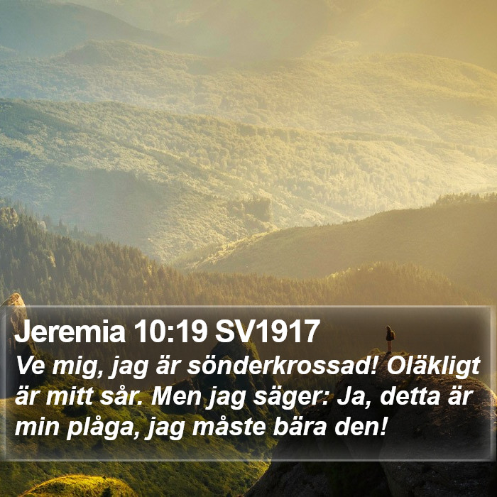 Jeremia 10:19 SV1917 Bible Study