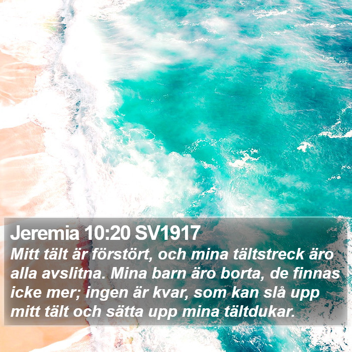 Jeremia 10:20 SV1917 Bible Study