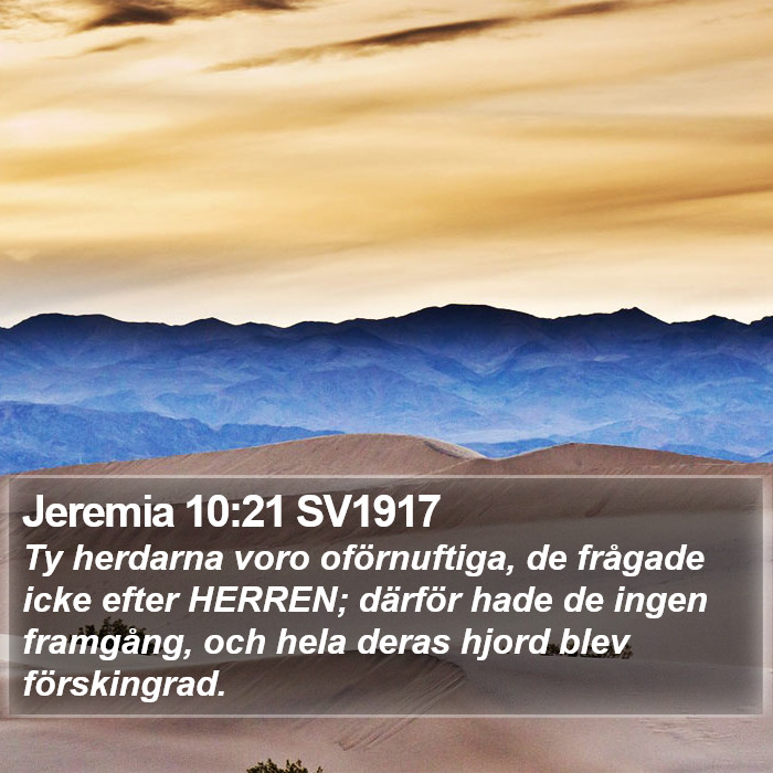 Jeremia 10:21 SV1917 Bible Study