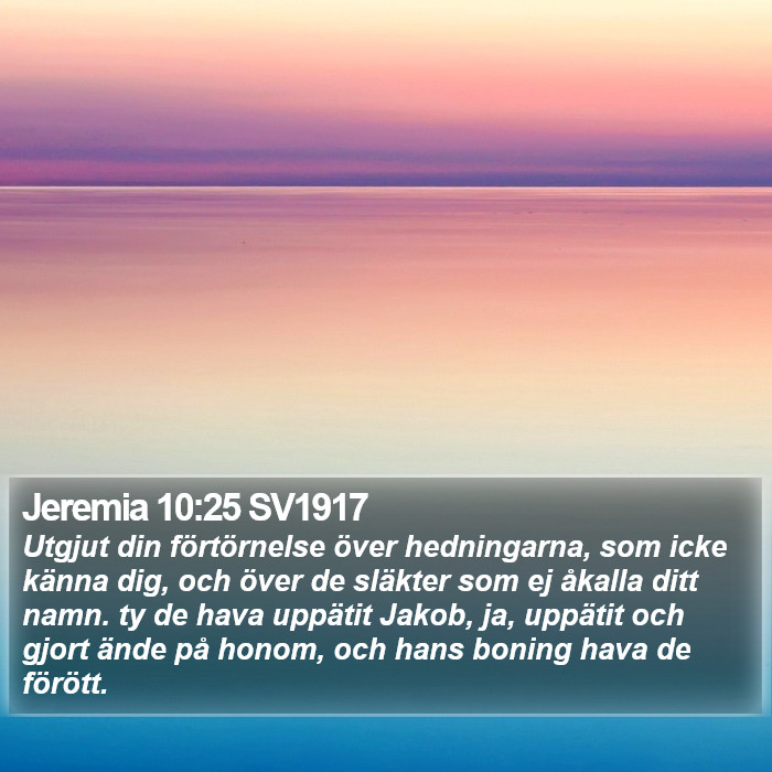 Jeremia 10:25 SV1917 Bible Study