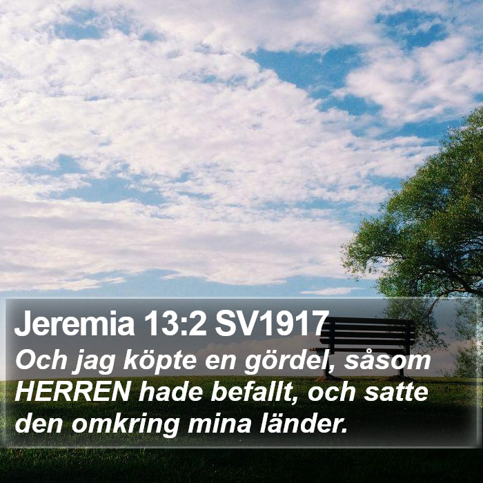 Jeremia 13:2 SV1917 Bible Study