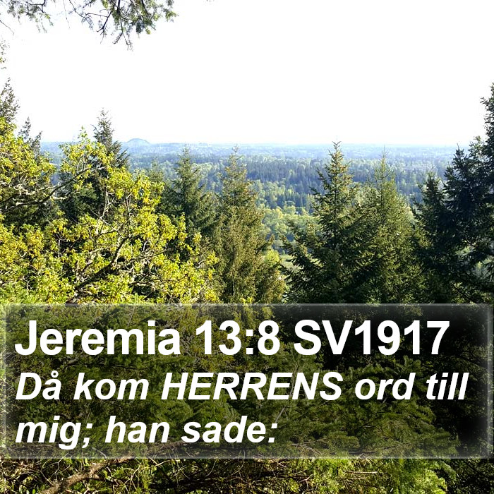 Jeremia 13:8 SV1917 Bible Study