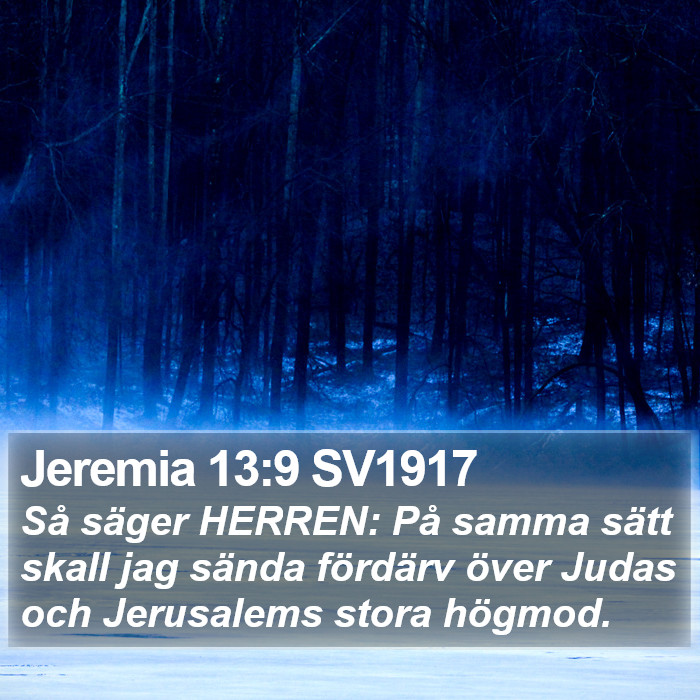 Jeremia 13:9 SV1917 Bible Study