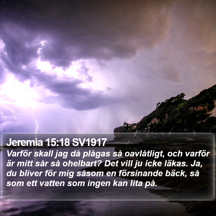 Jeremia 15:18 SV1917 Bible Study