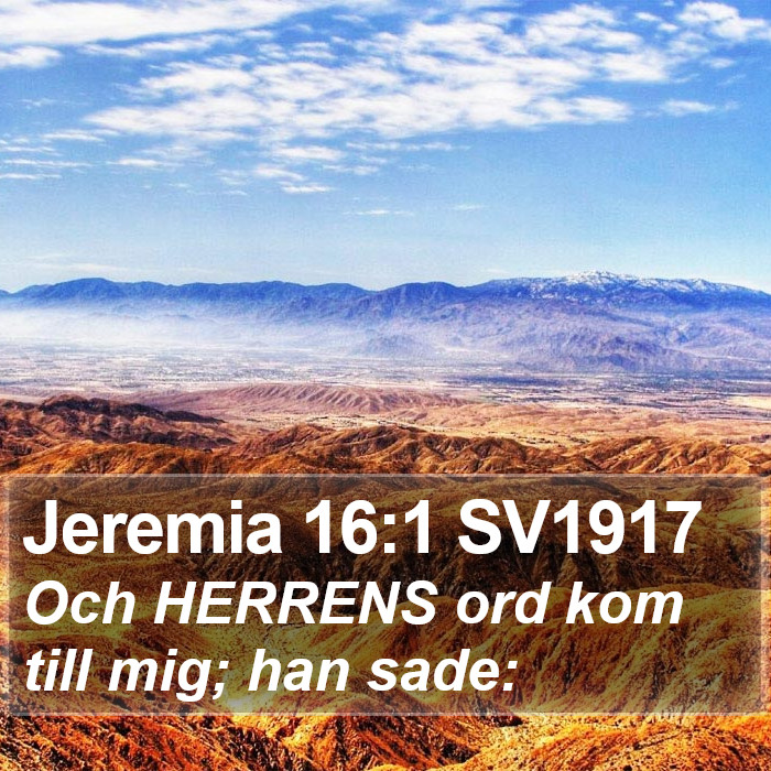 Jeremia 16:1 SV1917 Bible Study