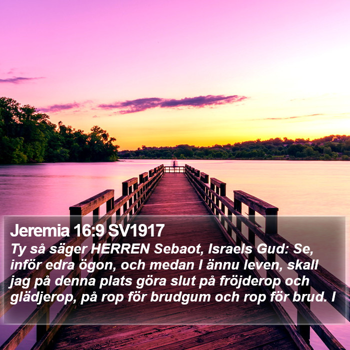 Jeremia 16:9 SV1917 Bible Study