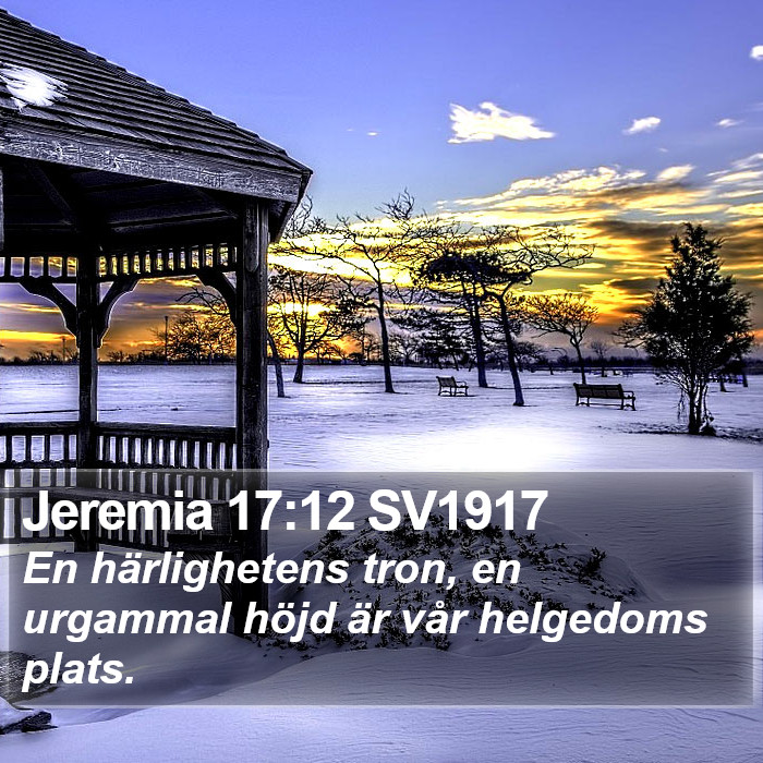 Jeremia 17:12 SV1917 Bible Study