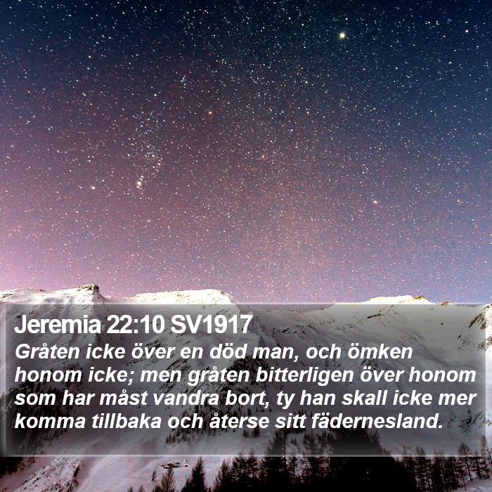 Jeremia 22:10 SV1917 Bible Study