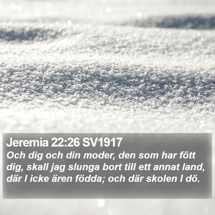 Jeremia 22:26 SV1917 Bible Study