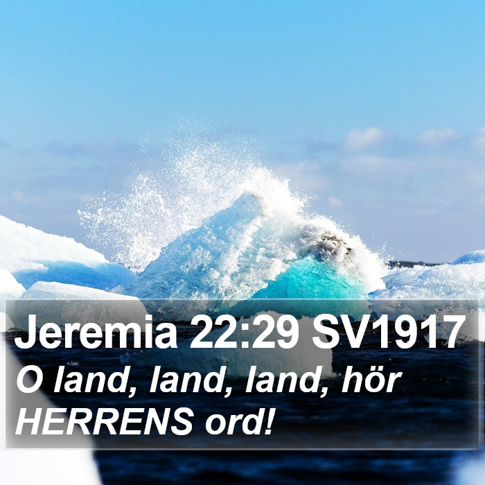 Jeremia 22:29 SV1917 Bible Study