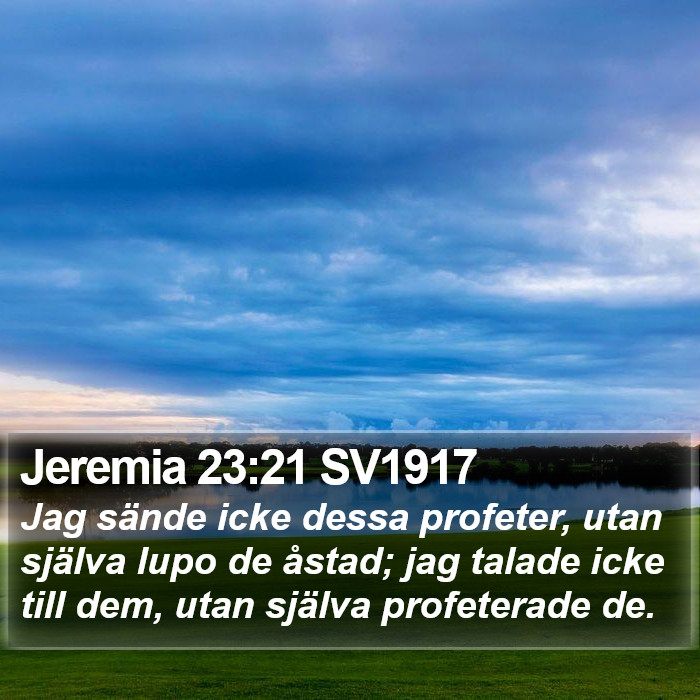Jeremia 23:21 SV1917 Bible Study