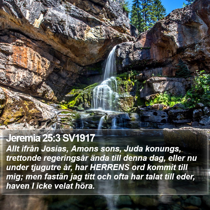 Jeremia 25:3 SV1917 Bible Study