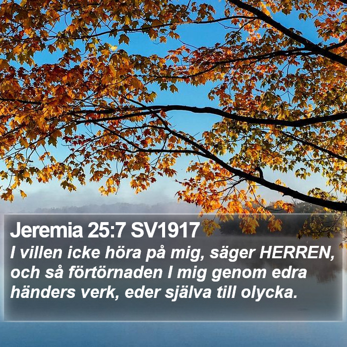 Jeremia 25:7 SV1917 Bible Study