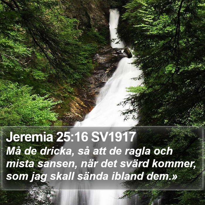 Jeremia 25:16 SV1917 Bible Study