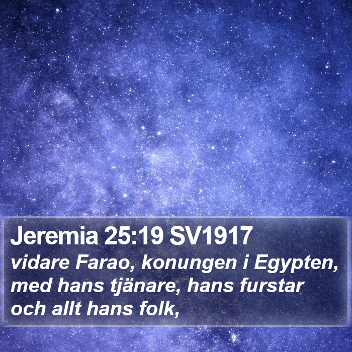 Jeremia 25:19 SV1917 Bible Study