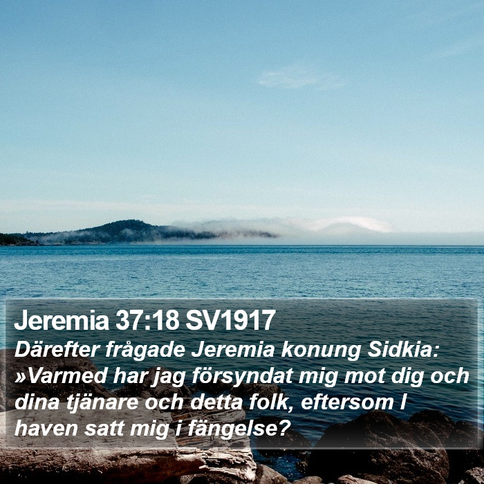 Jeremia 37:18 SV1917 Bible Study