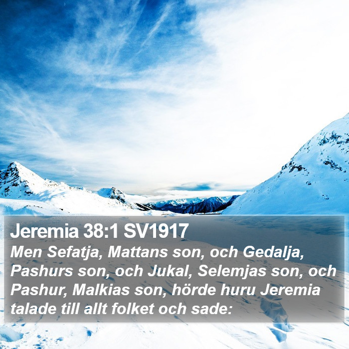 Jeremia 38:1 SV1917 Bible Study