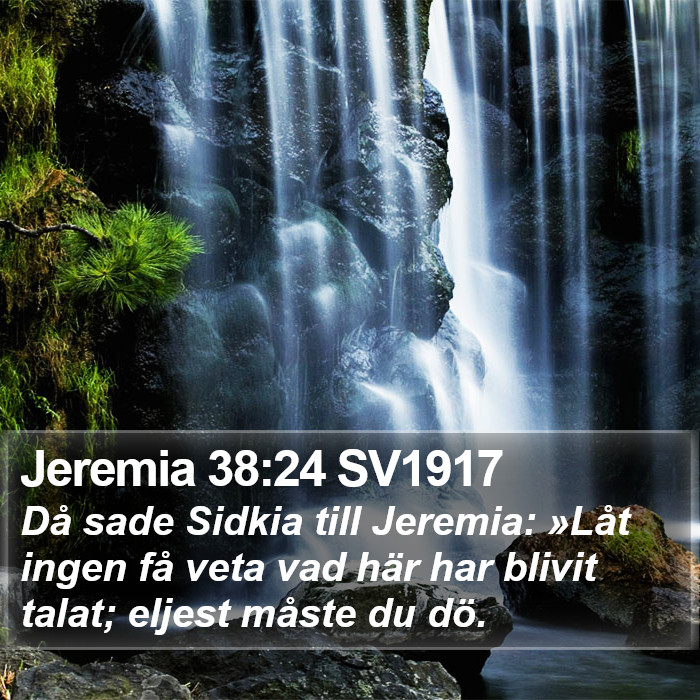 Jeremia 38:24 SV1917 Bible Study