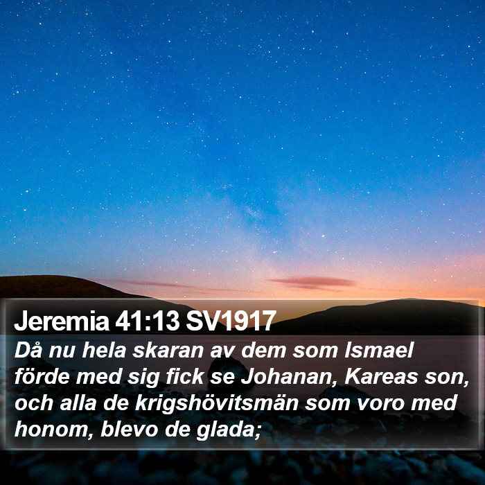 Jeremia 41:13 SV1917 Bible Study