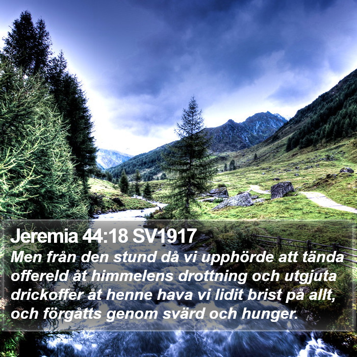 Jeremia 44:18 SV1917 Bible Study
