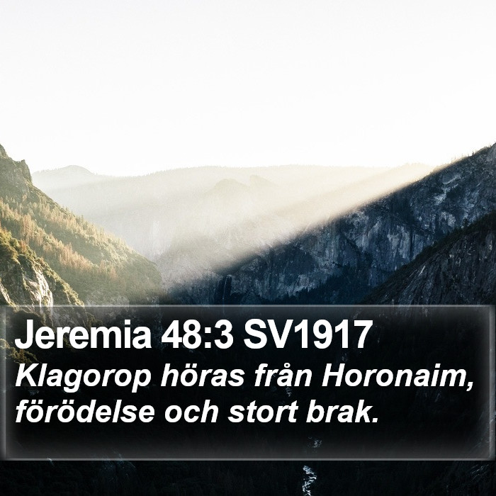 Jeremia 48:3 SV1917 Bible Study