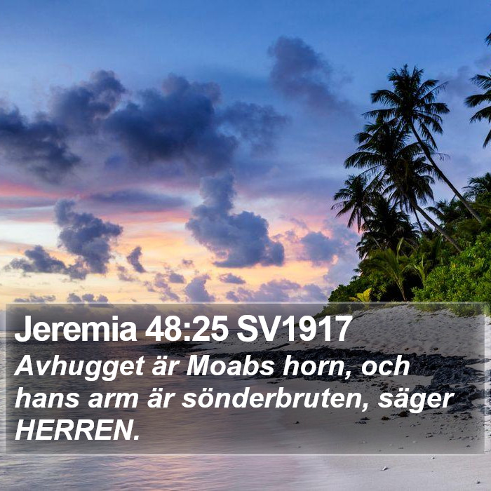 Jeremia 48:25 SV1917 Bible Study