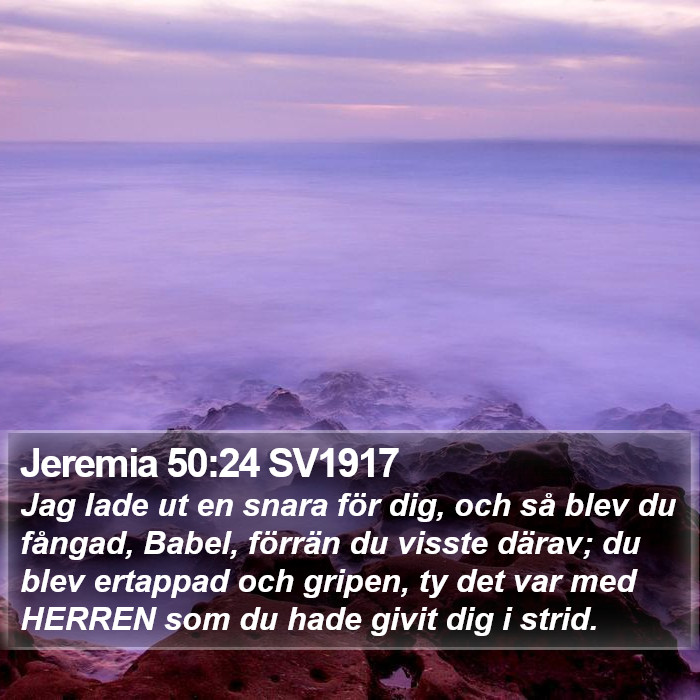 Jeremia 50:24 SV1917 Bible Study