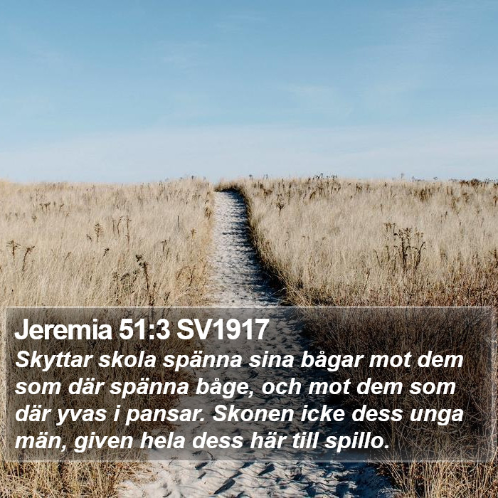 Jeremia 51:3 SV1917 Bible Study