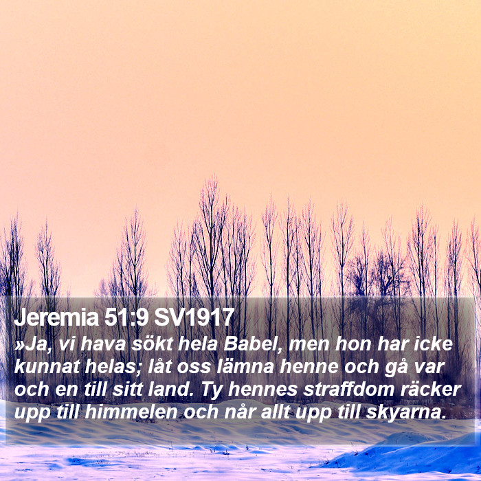 Jeremia 51:9 SV1917 Bible Study