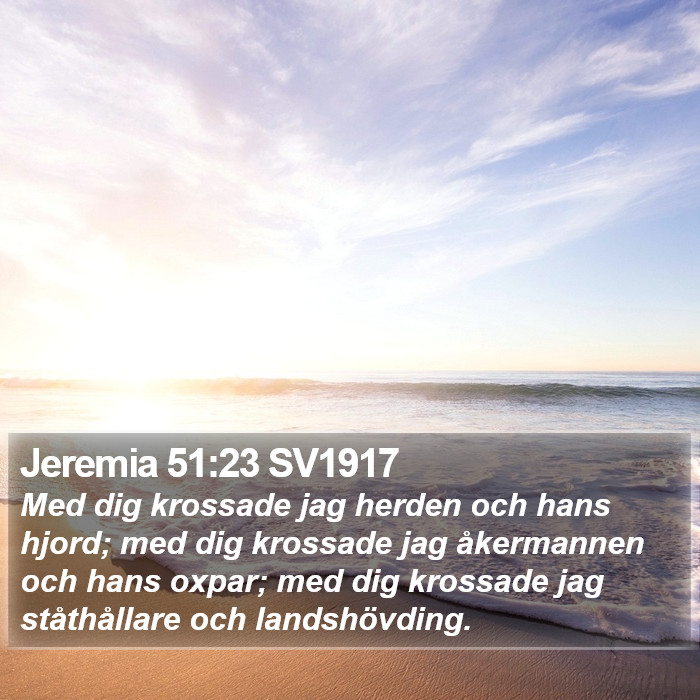Jeremia 51:23 SV1917 Bible Study