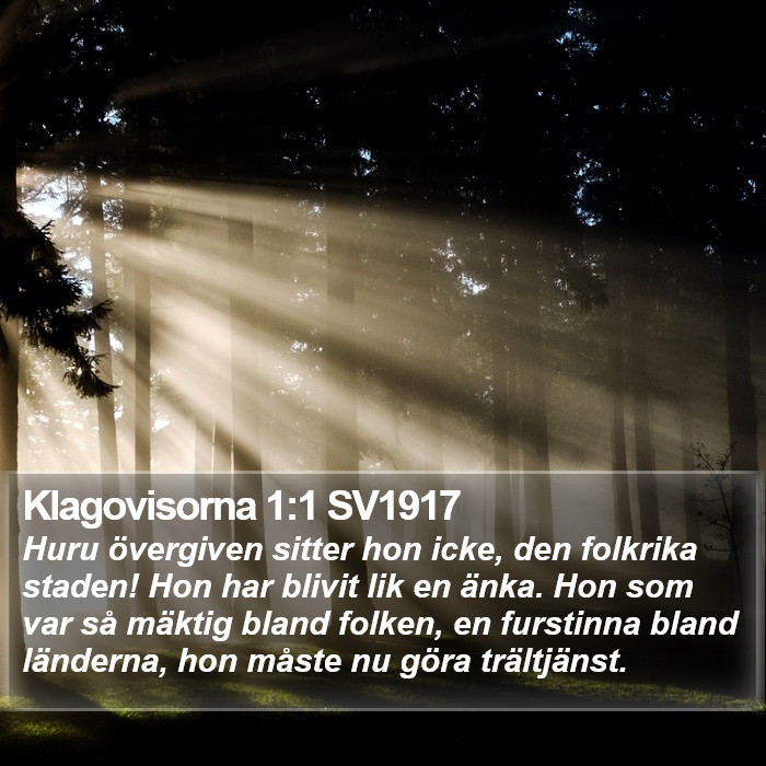 Klagovisorna 1:1 SV1917 Bible Study