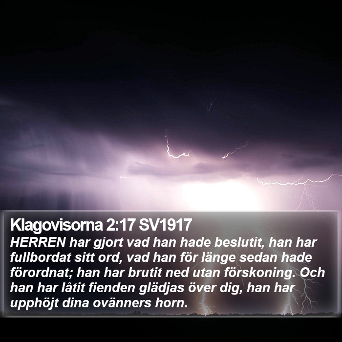 Klagovisorna 2:17 SV1917 Bible Study