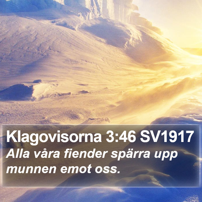Klagovisorna 3:46 SV1917 Bible Study