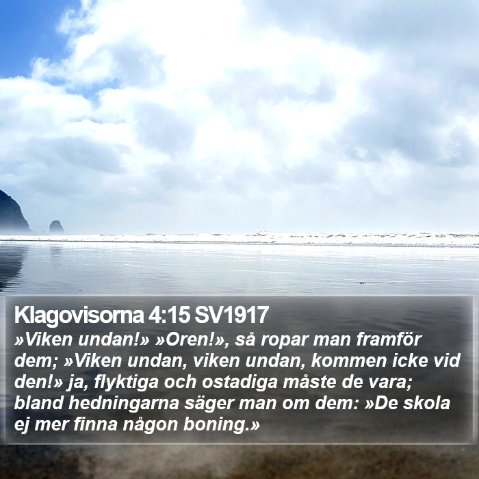 Klagovisorna 4:15 SV1917 Bible Study