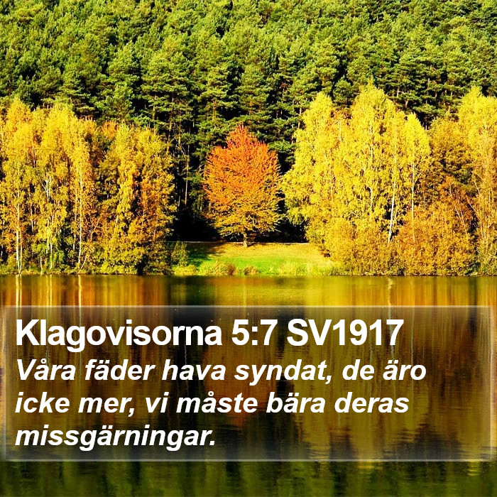 Klagovisorna 5:7 SV1917 Bible Study