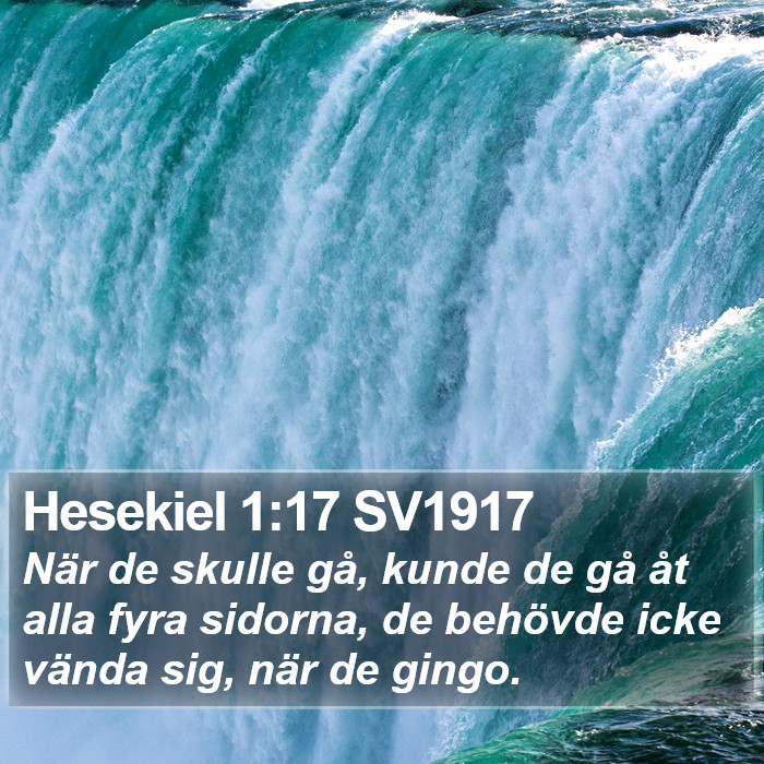 Hesekiel 1:17 SV1917 Bible Study