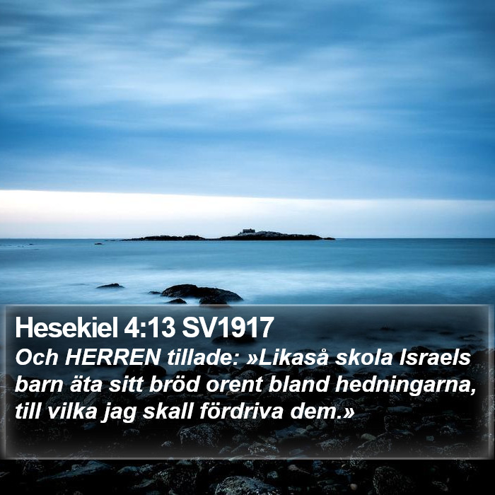 Hesekiel 4:13 SV1917 Bible Study