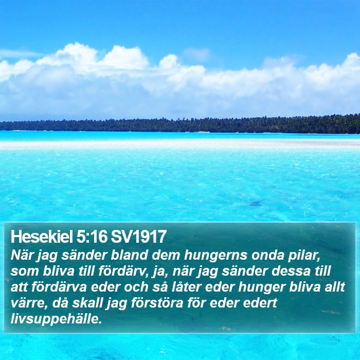 Hesekiel 5:16 SV1917 Bible Study