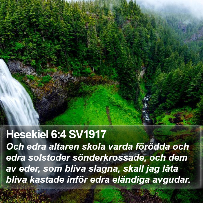 Hesekiel 6:4 SV1917 Bible Study