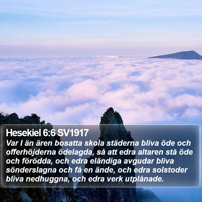 Hesekiel 6:6 SV1917 Bible Study