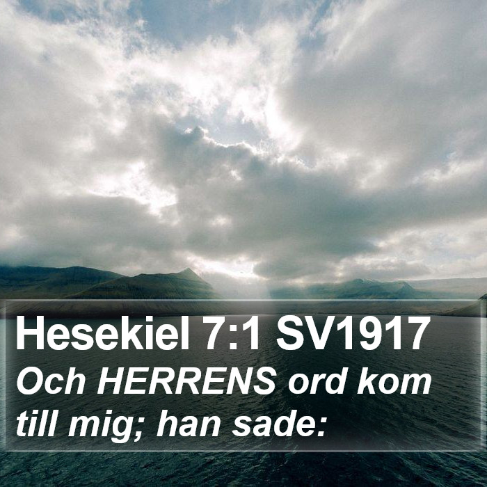 Hesekiel 7:1 SV1917 Bible Study