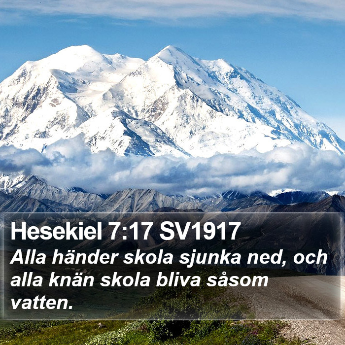 Hesekiel 7:17 SV1917 Bible Study