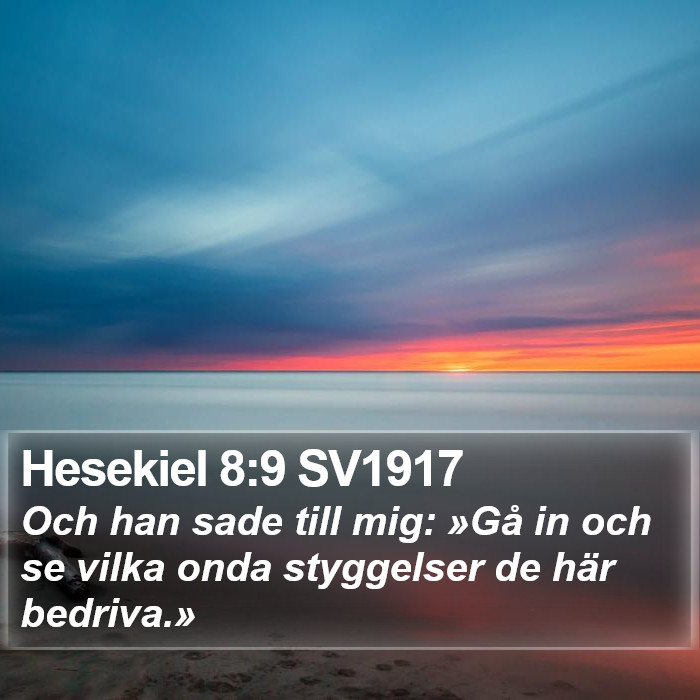 Hesekiel 8:9 SV1917 Bible Study