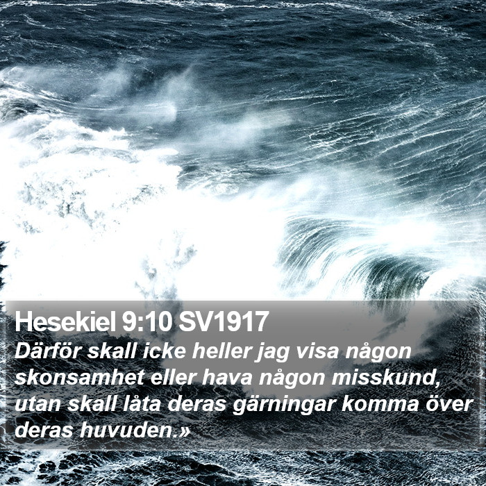 Hesekiel 9:10 SV1917 Bible Study