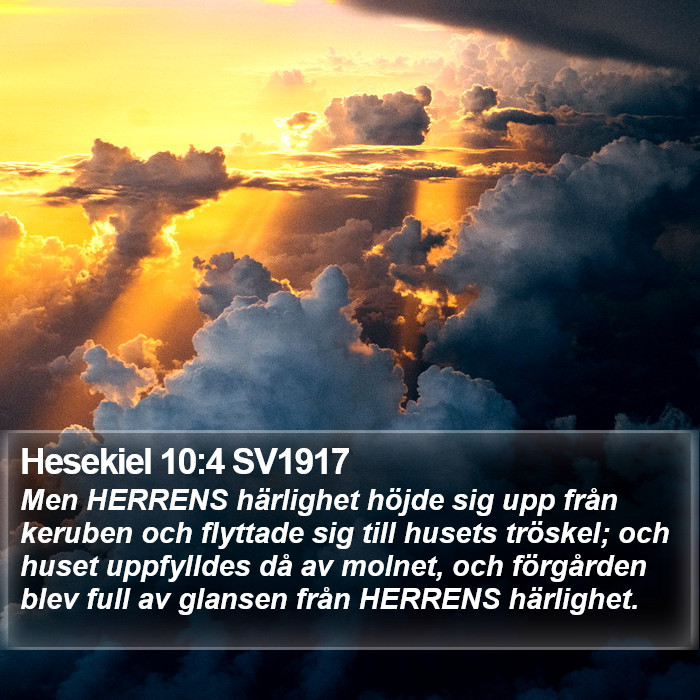 Hesekiel 10:4 SV1917 Bible Study