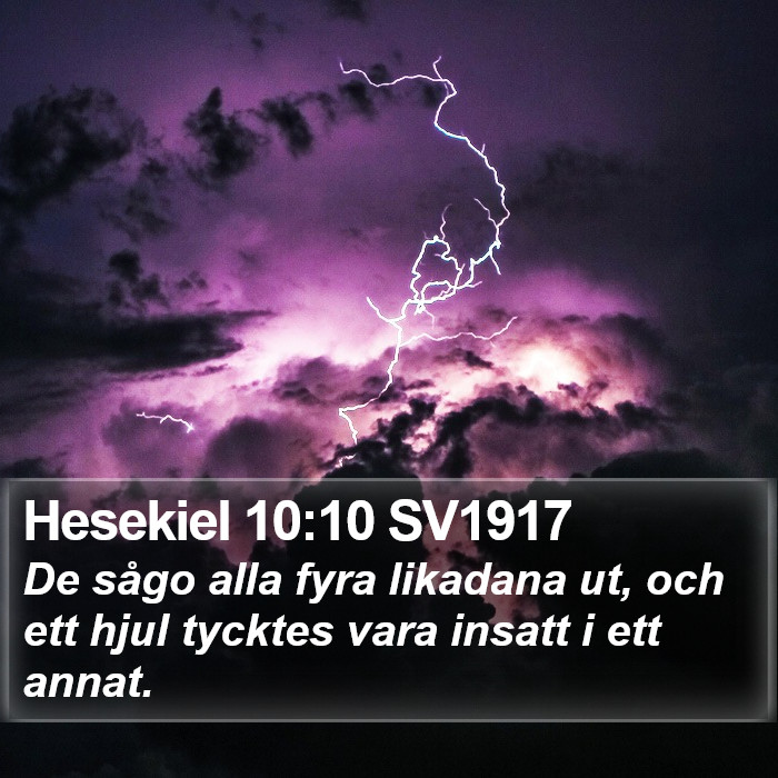 Hesekiel 10:10 SV1917 Bible Study