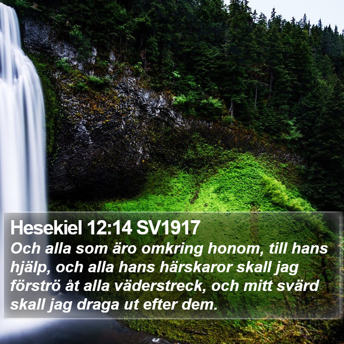 Hesekiel 12:14 SV1917 Bible Study