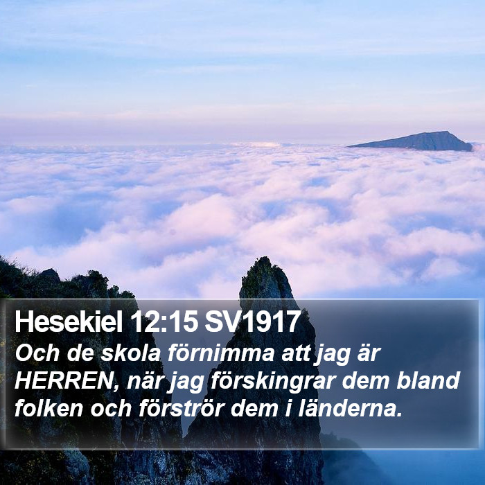 Hesekiel 12:15 SV1917 Bible Study