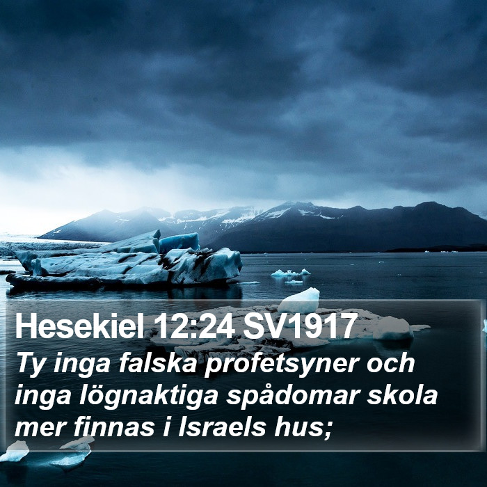 Hesekiel 12:24 SV1917 Bible Study